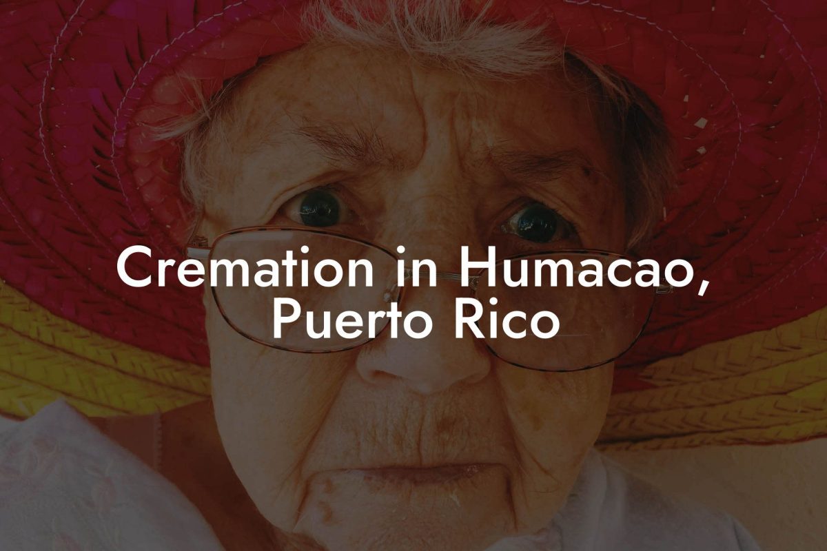 Cremation in Humacao, Puerto Rico