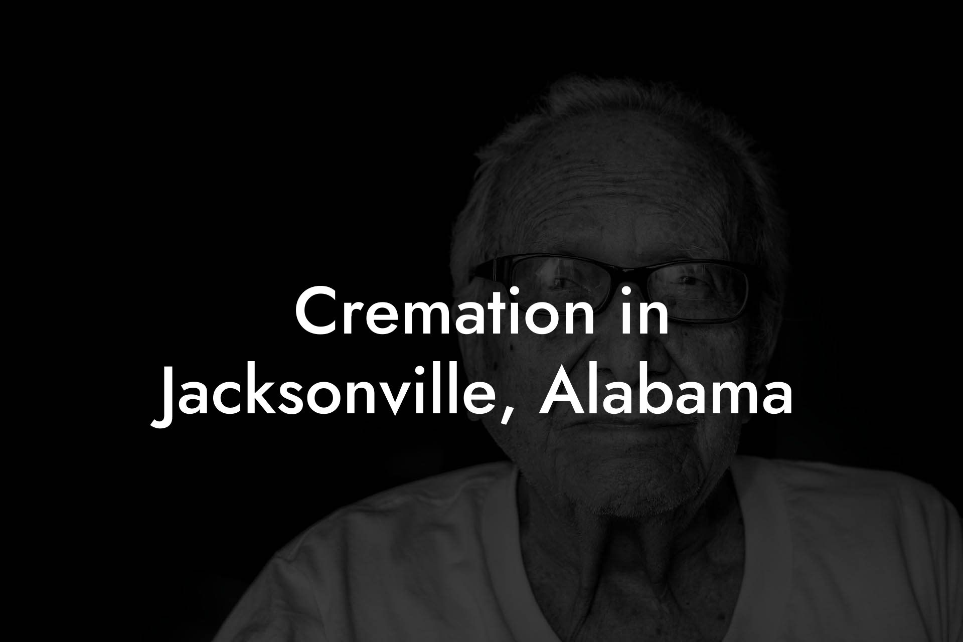 Cremation in Jacksonville, Alabama