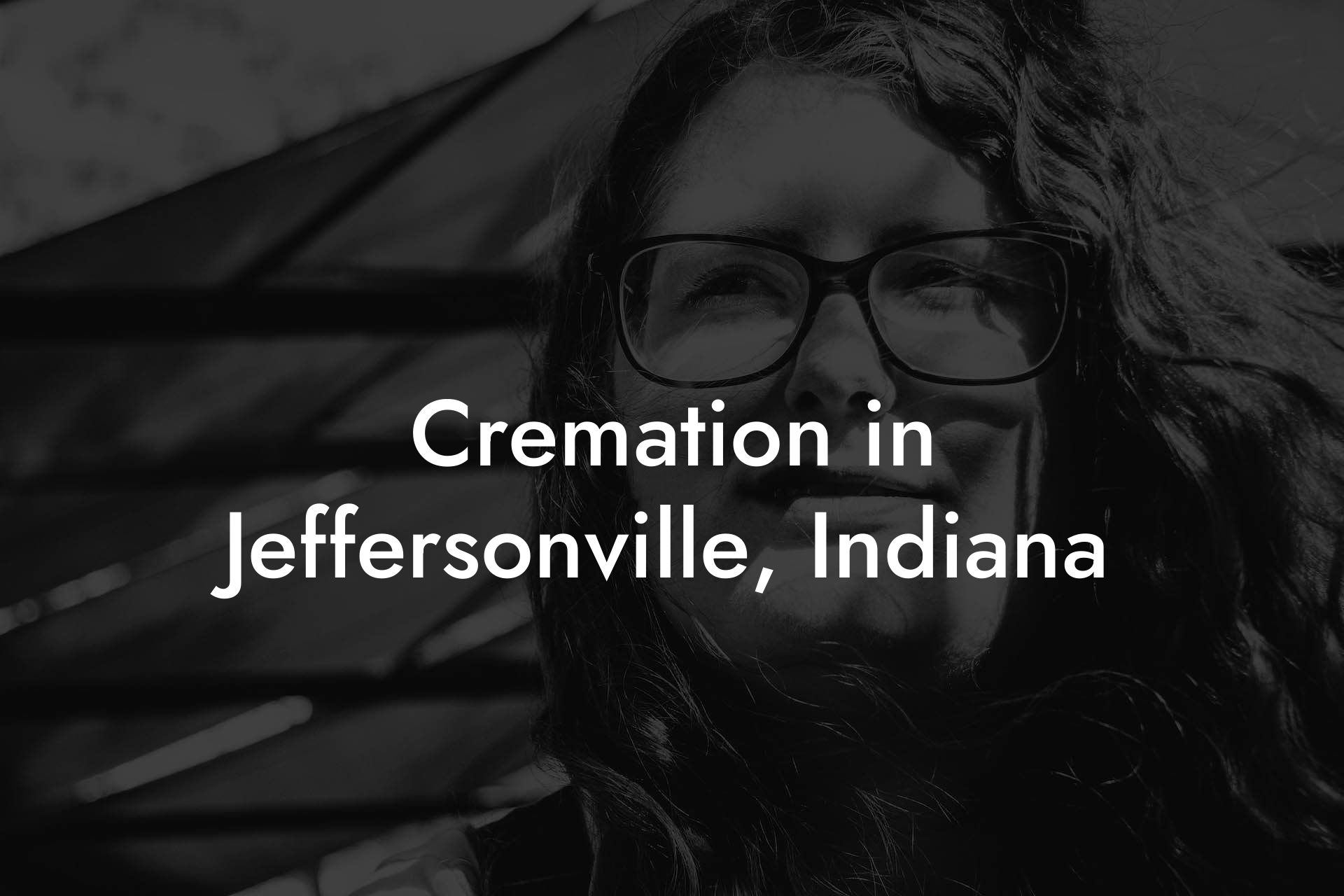 Cremation in Jeffersonville, Indiana