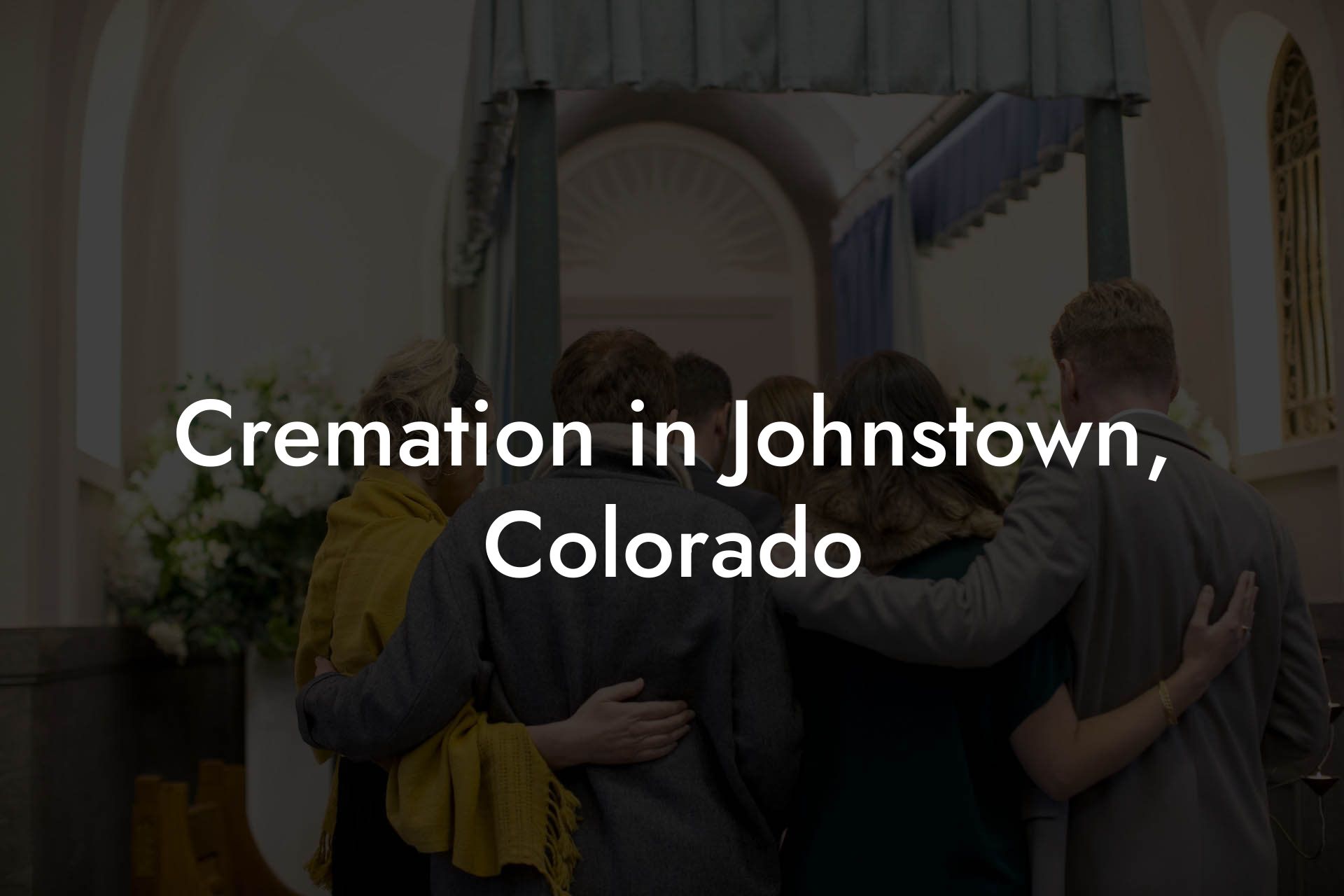 Cremation in Johnstown, Colorado