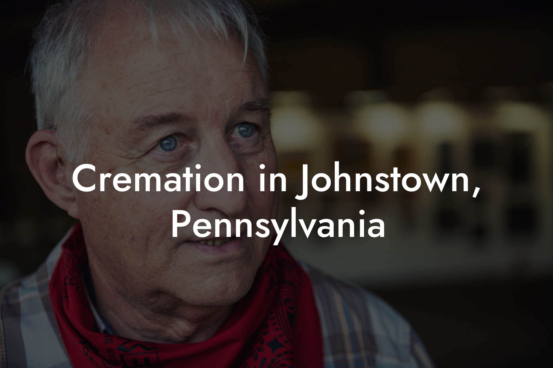 Cremation in Johnstown, Pennsylvania