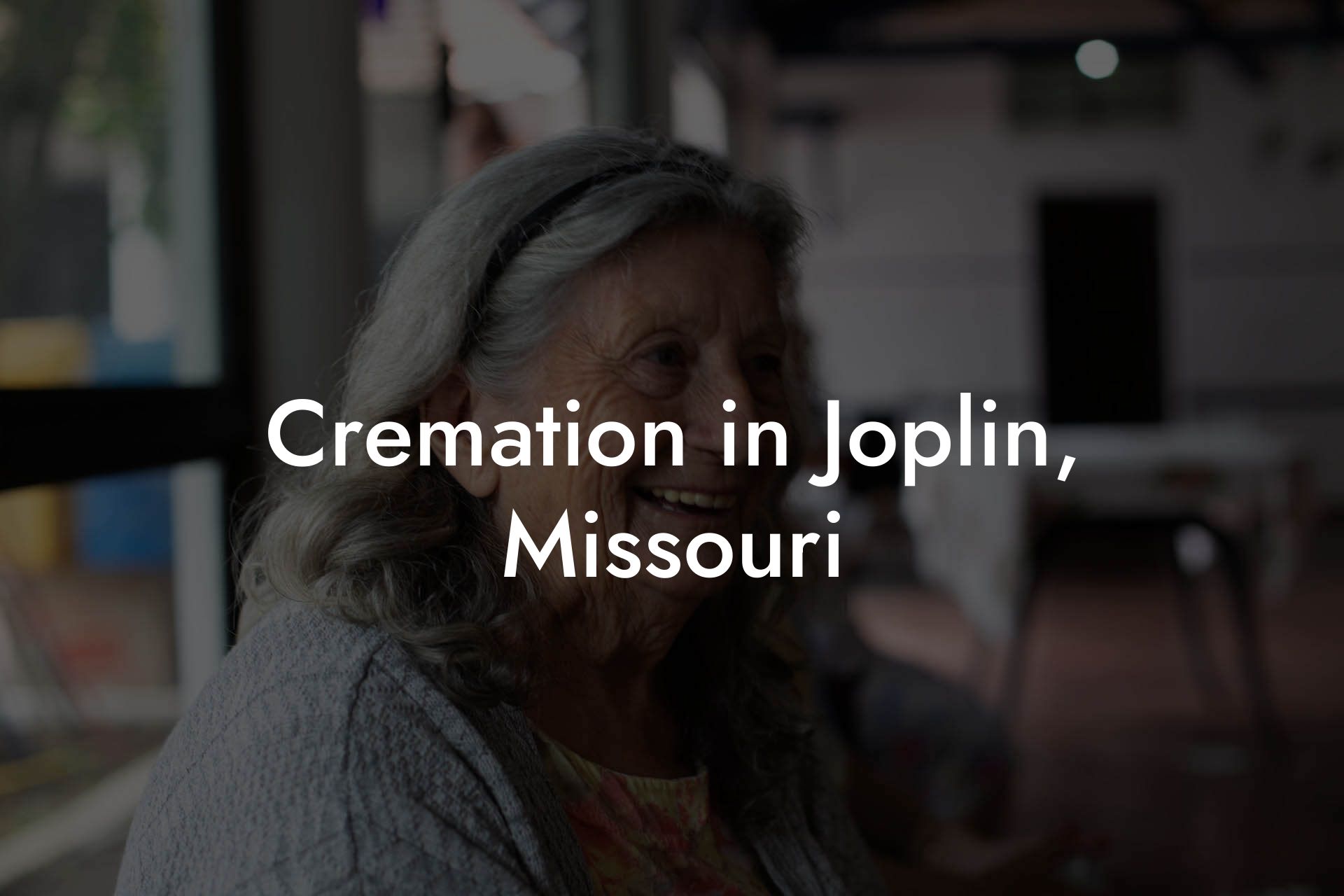 Cremation in Joplin, Missouri