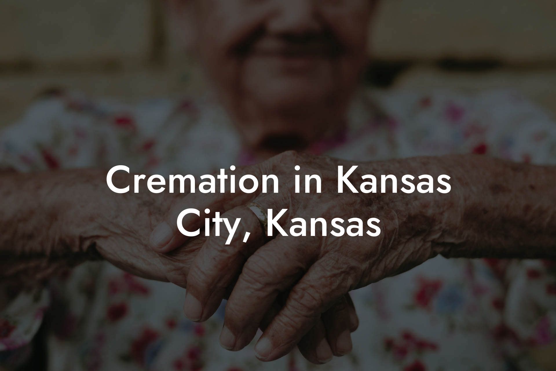 Cremation in Kansas City, Kansas