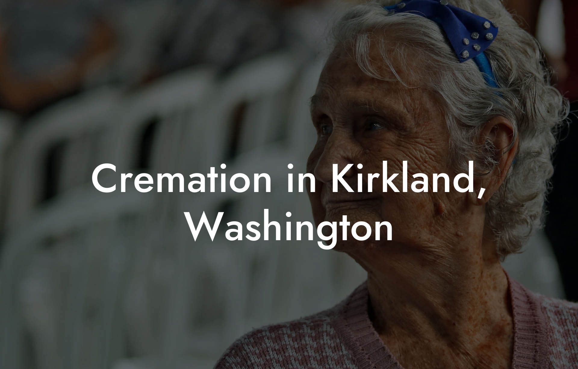 Cremation in Kirkland, Washington