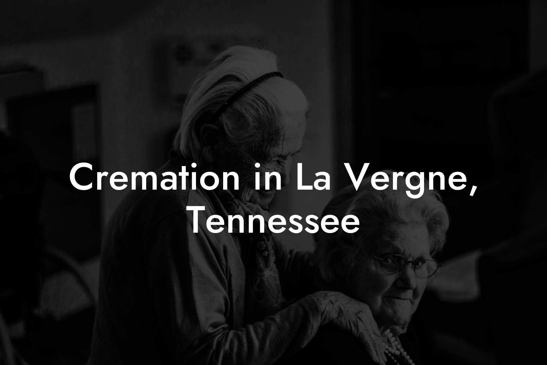 Cremation in La Vergne, Tennessee