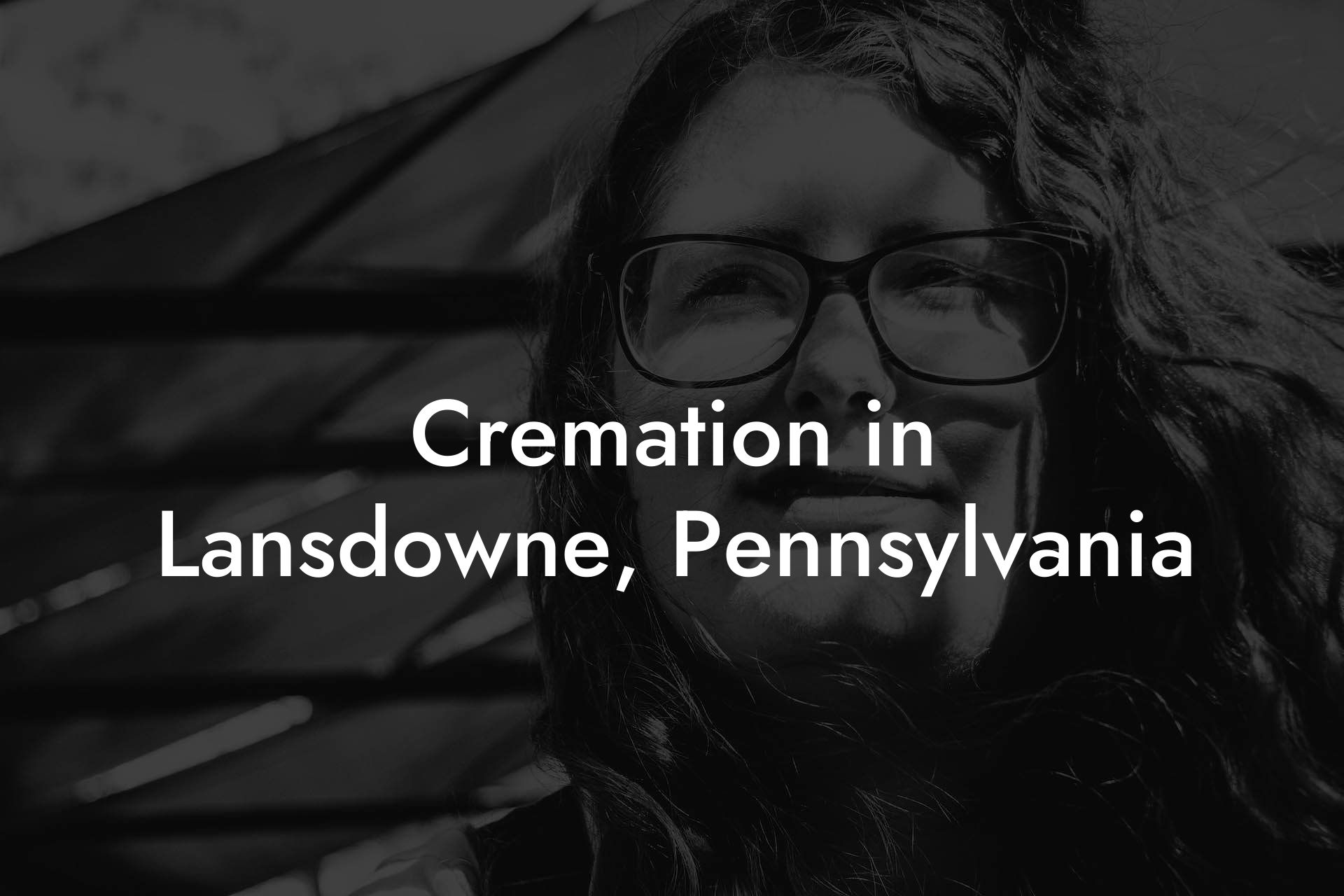 Cremation in Lansdowne, Pennsylvania