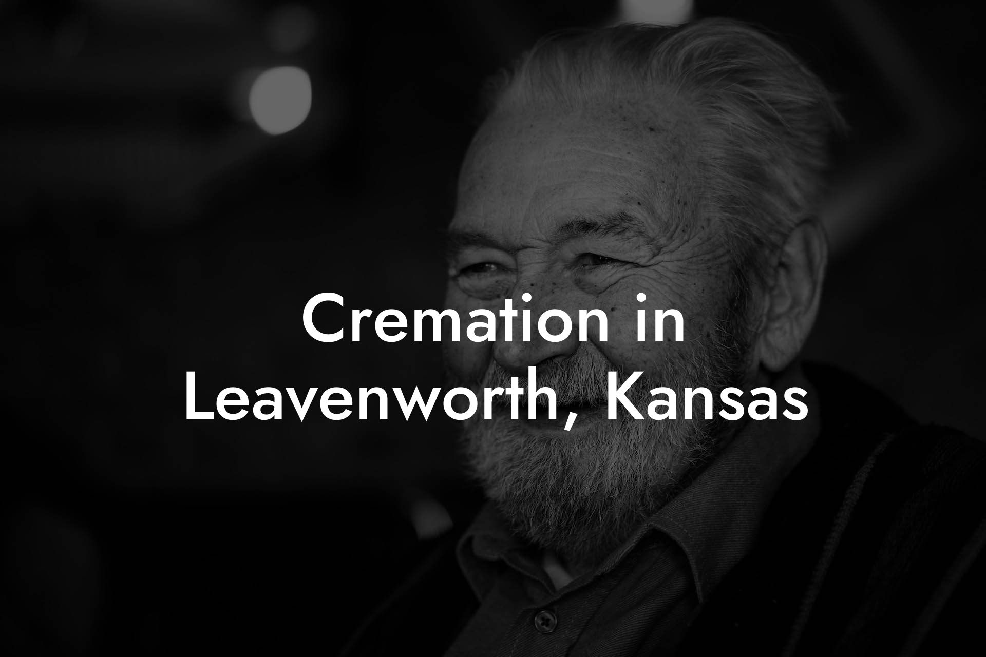 Cremation in Leavenworth, Kansas