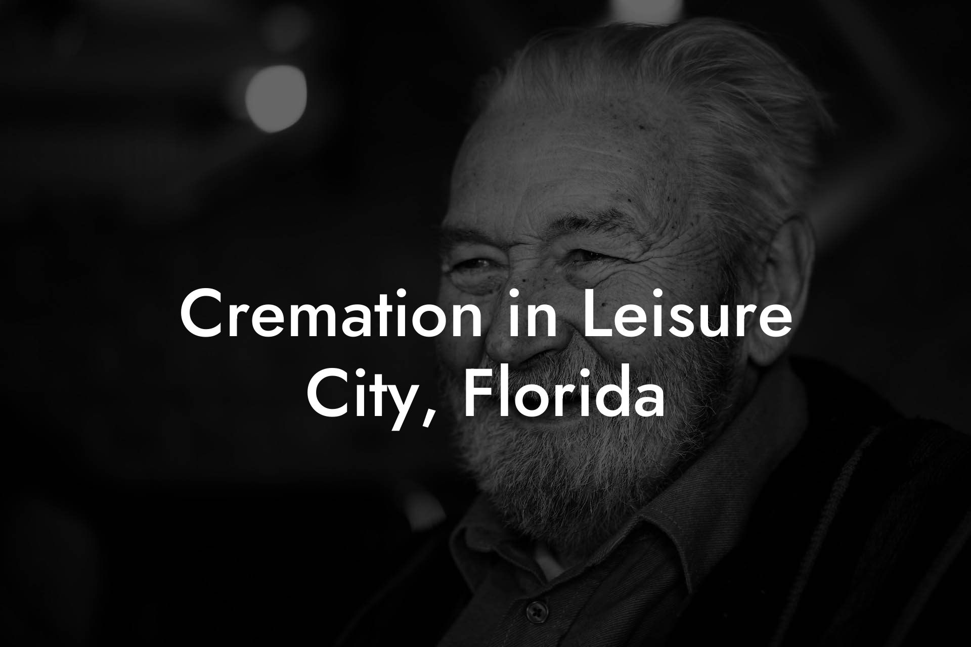 Cremation in Leisure City, Florida