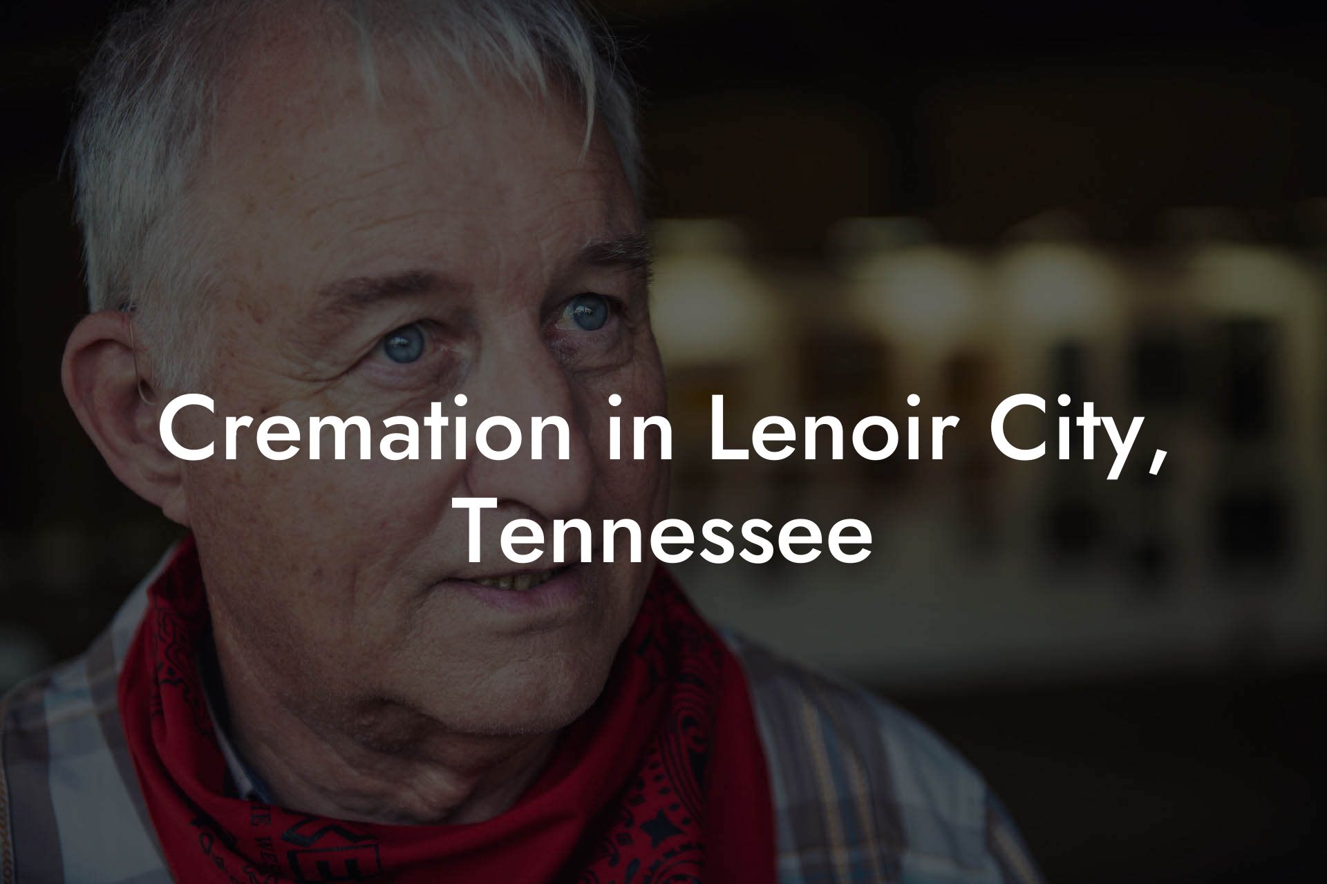 Cremation in Lenoir City, Tennessee