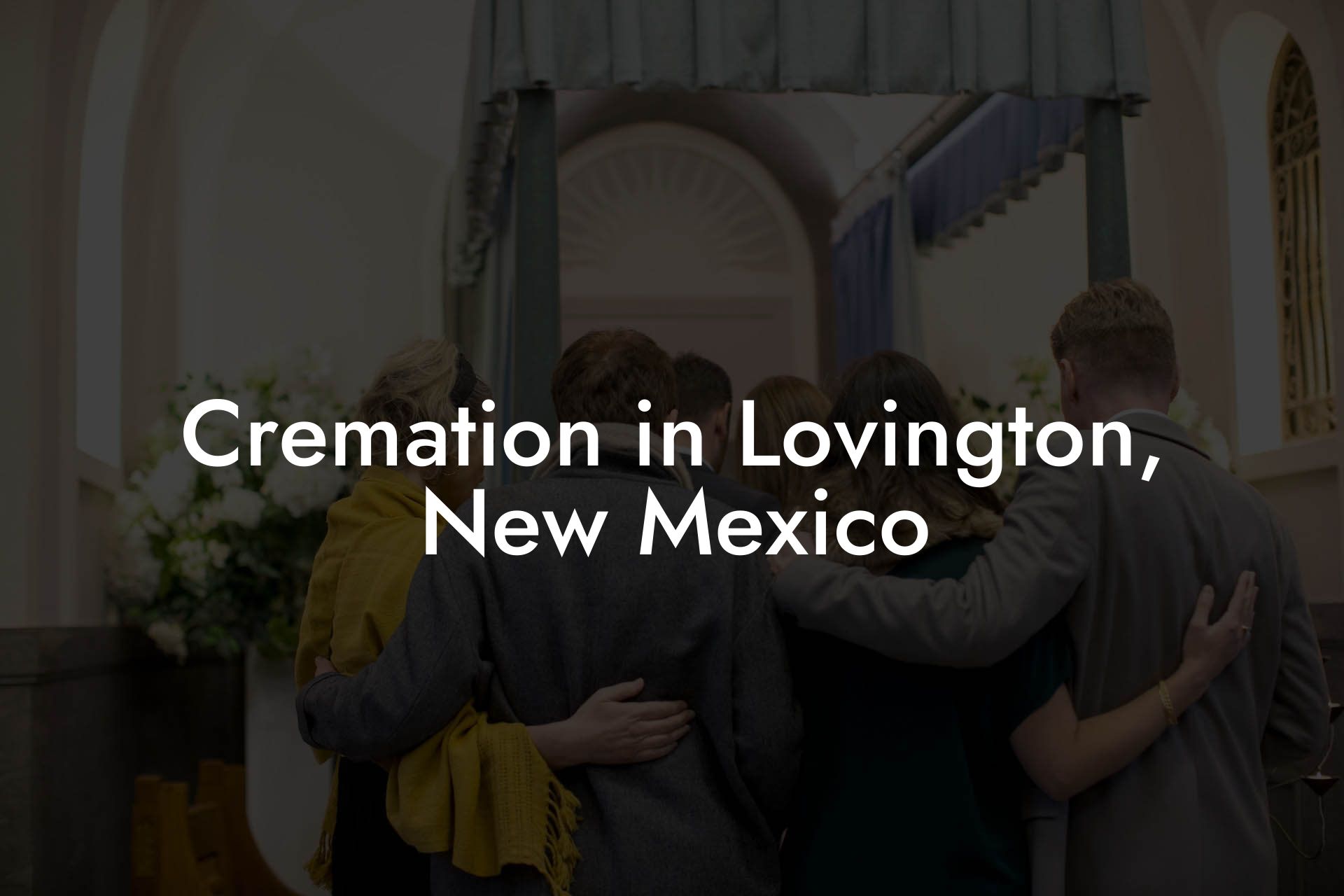 Cremation in Lovington, New Mexico
