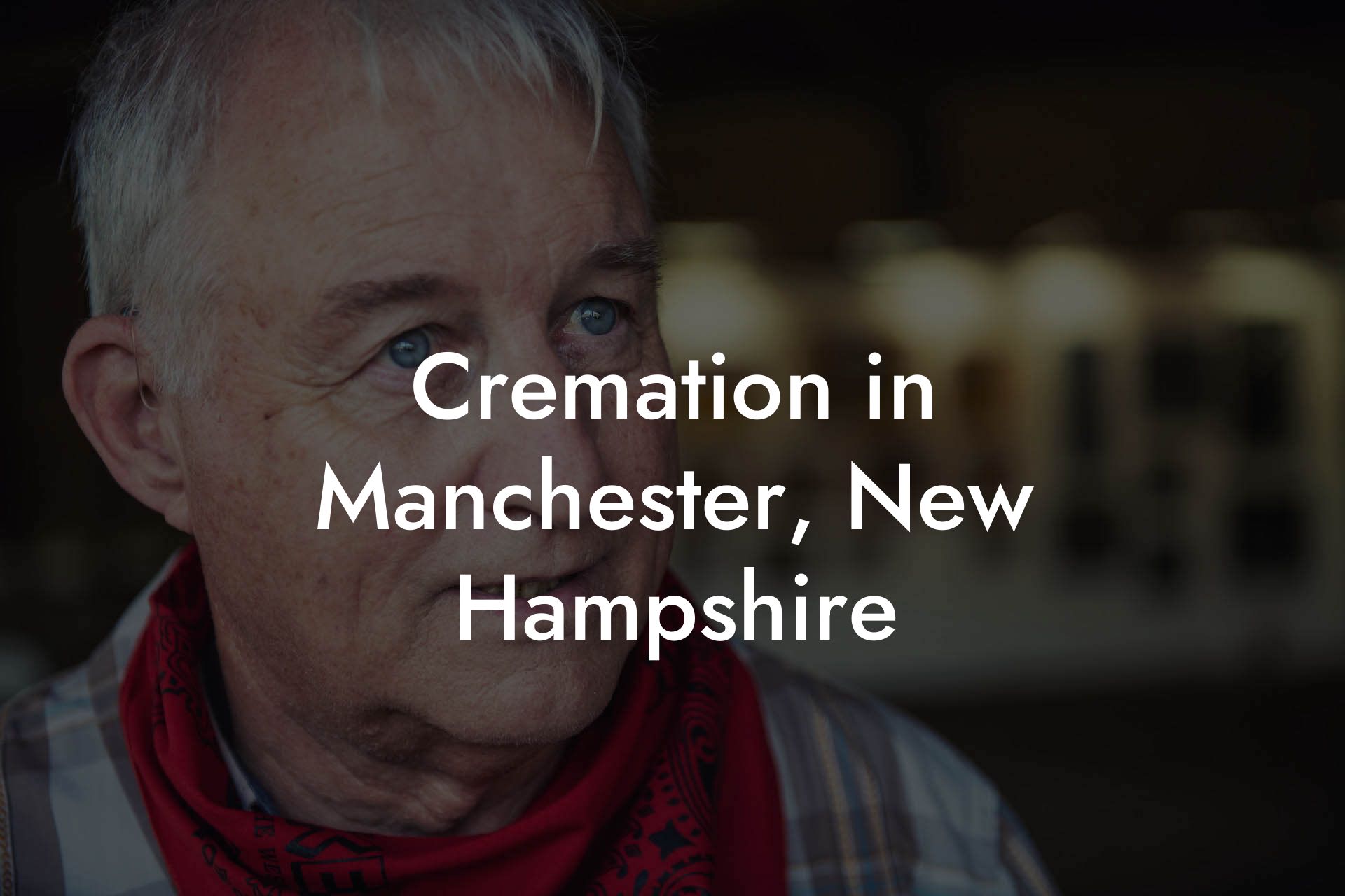 Cremation in Manchester, New Hampshire