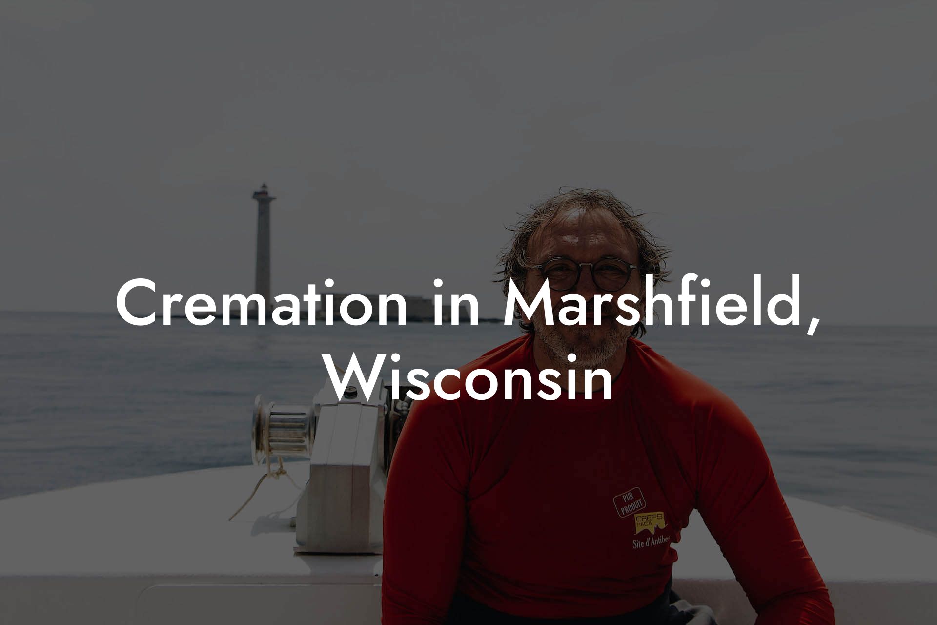 Cremation in Marshfield, Wisconsin