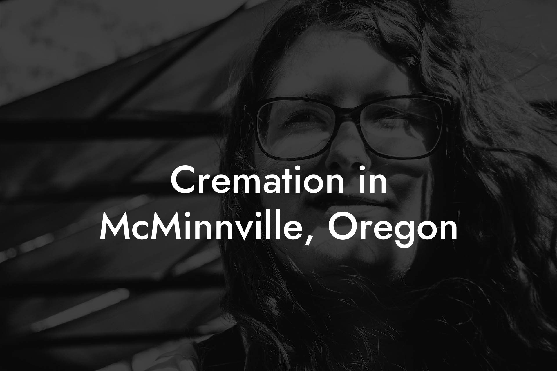 Cremation in McMinnville, Oregon