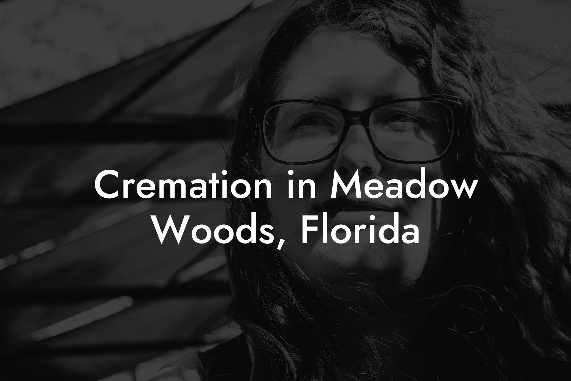 Cremation in Meadow Woods, Florida