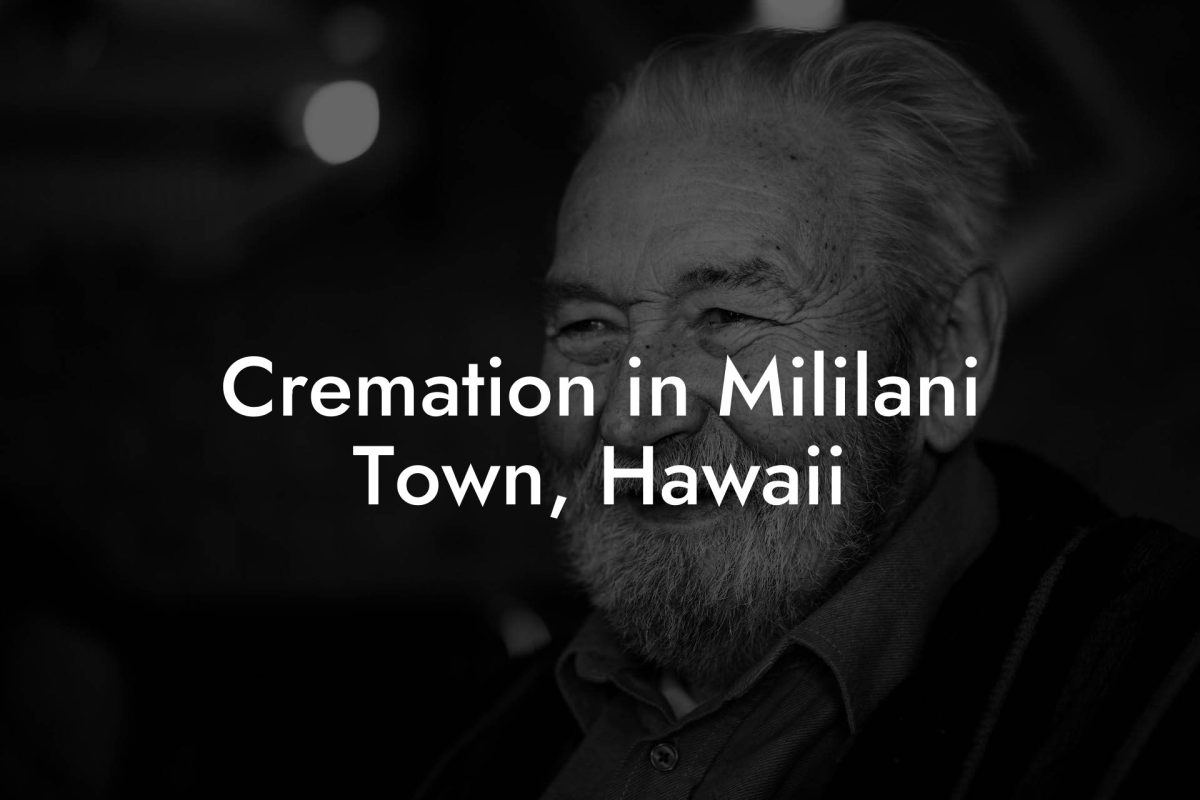 Cremation in Mililani Town, Hawaii