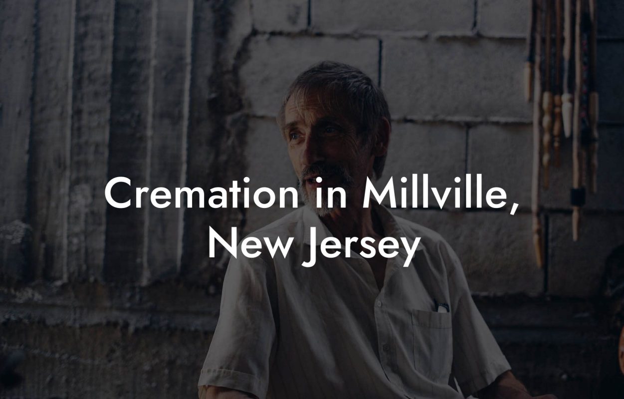 Cremation in Millville, New Jersey