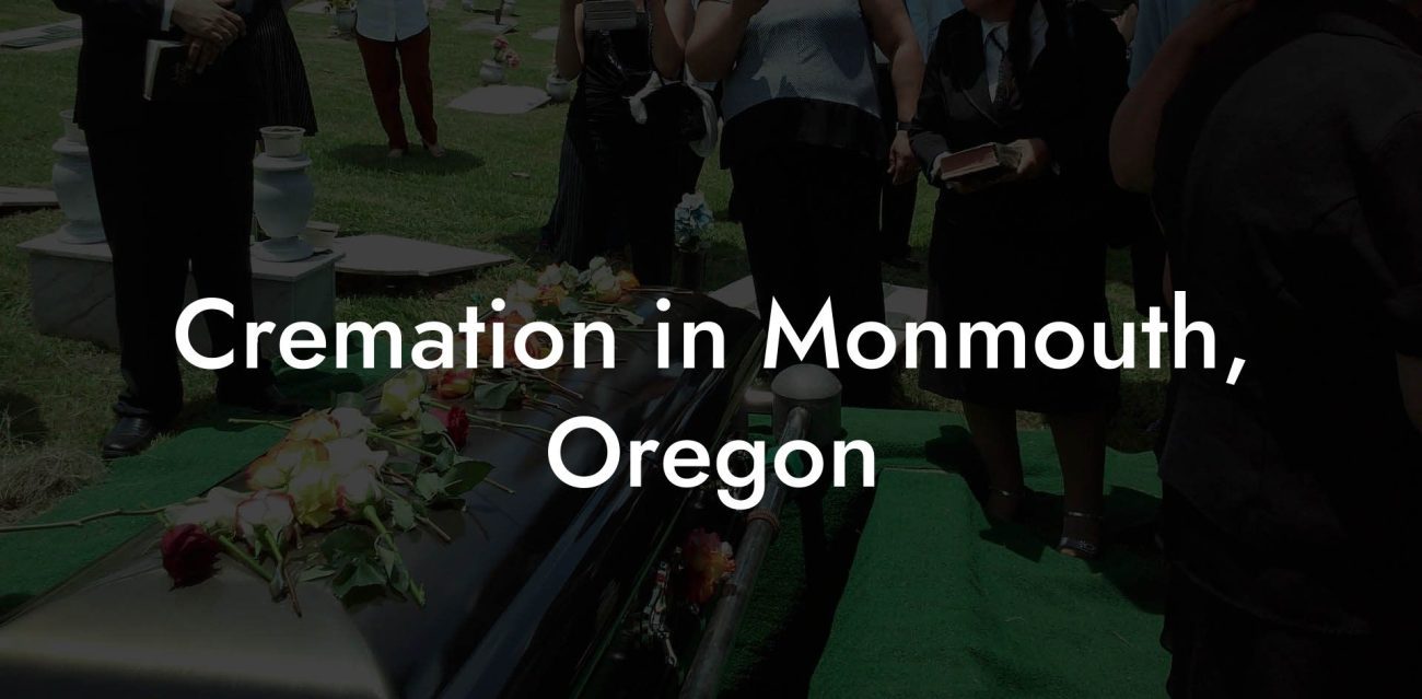 Cremation in Monmouth, Oregon