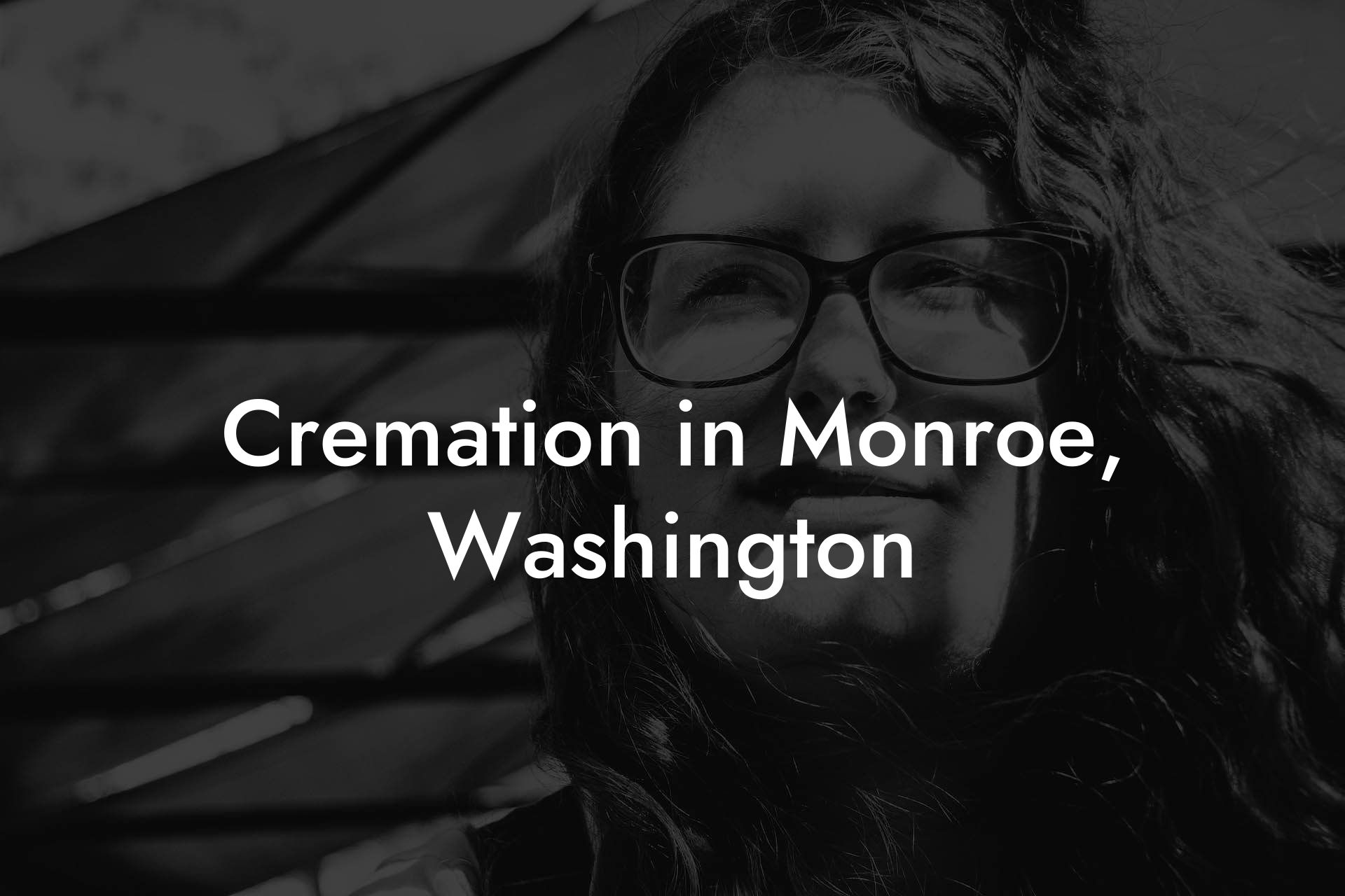 Cremation in Monroe, Washington