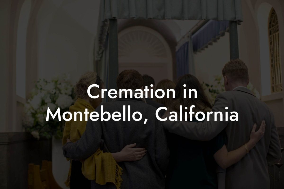 Cremation in Montebello, California