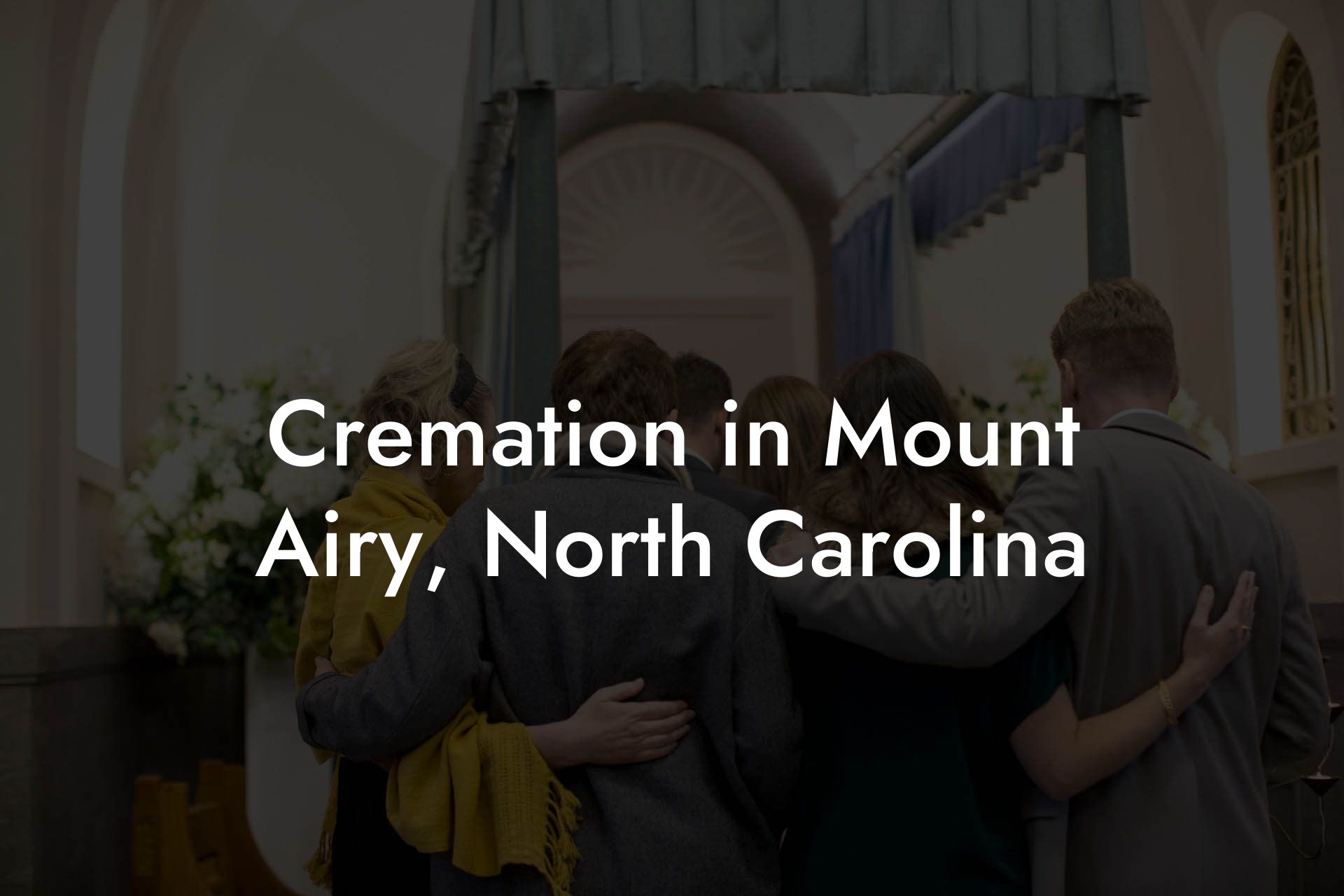 Cremation in Mount Airy, North Carolina