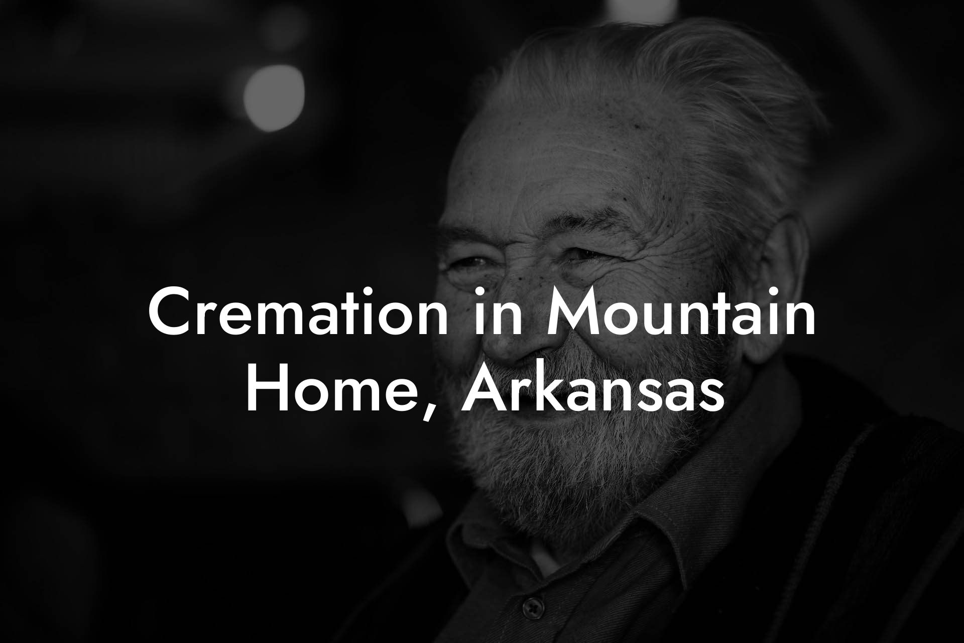 Cremation in Mountain Home, Arkansas