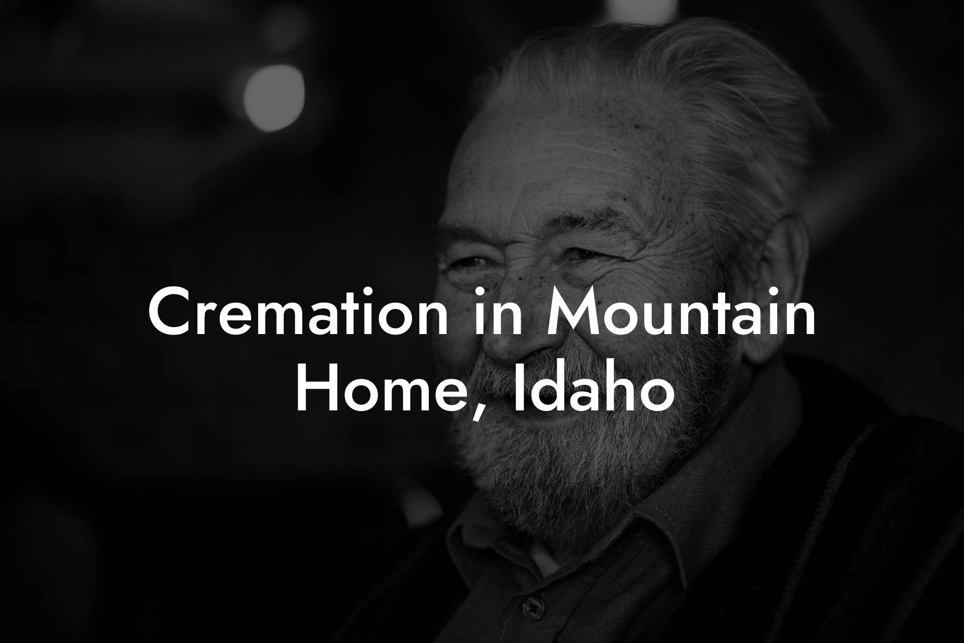 Cremation in Mountain Home, Idaho
