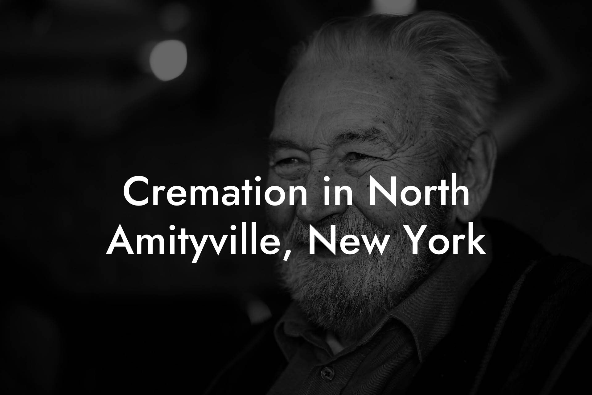 Cremation in North Amityville, New York