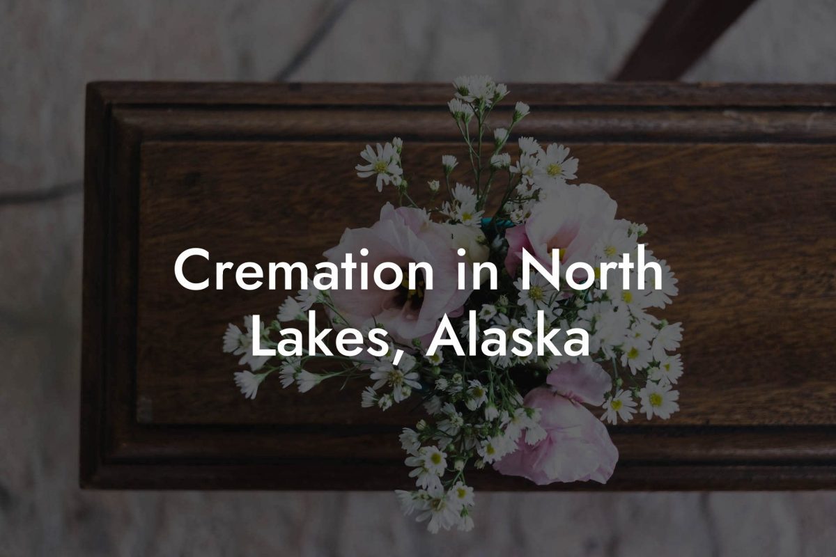 Cremation in North Lakes, Alaska