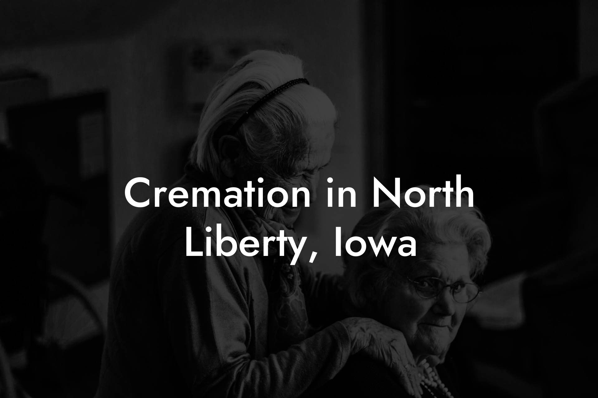 Cremation in North Liberty, Iowa