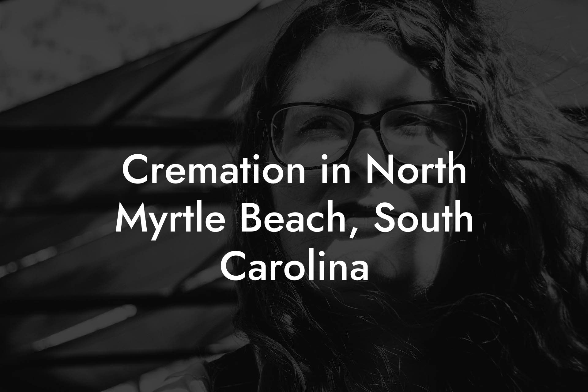 Cremation in North Myrtle Beach, South Carolina