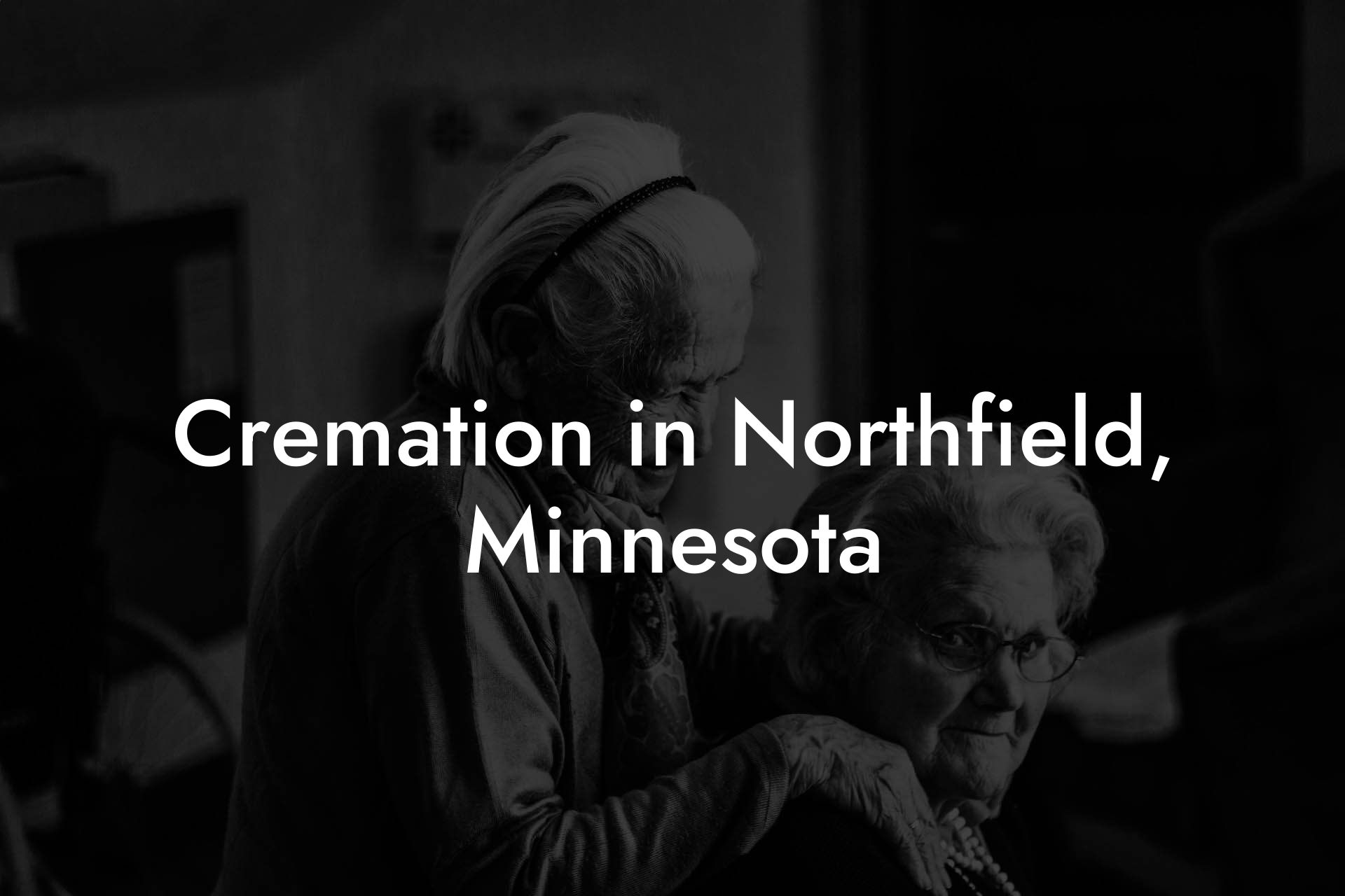 Cremation in Northfield, Minnesota