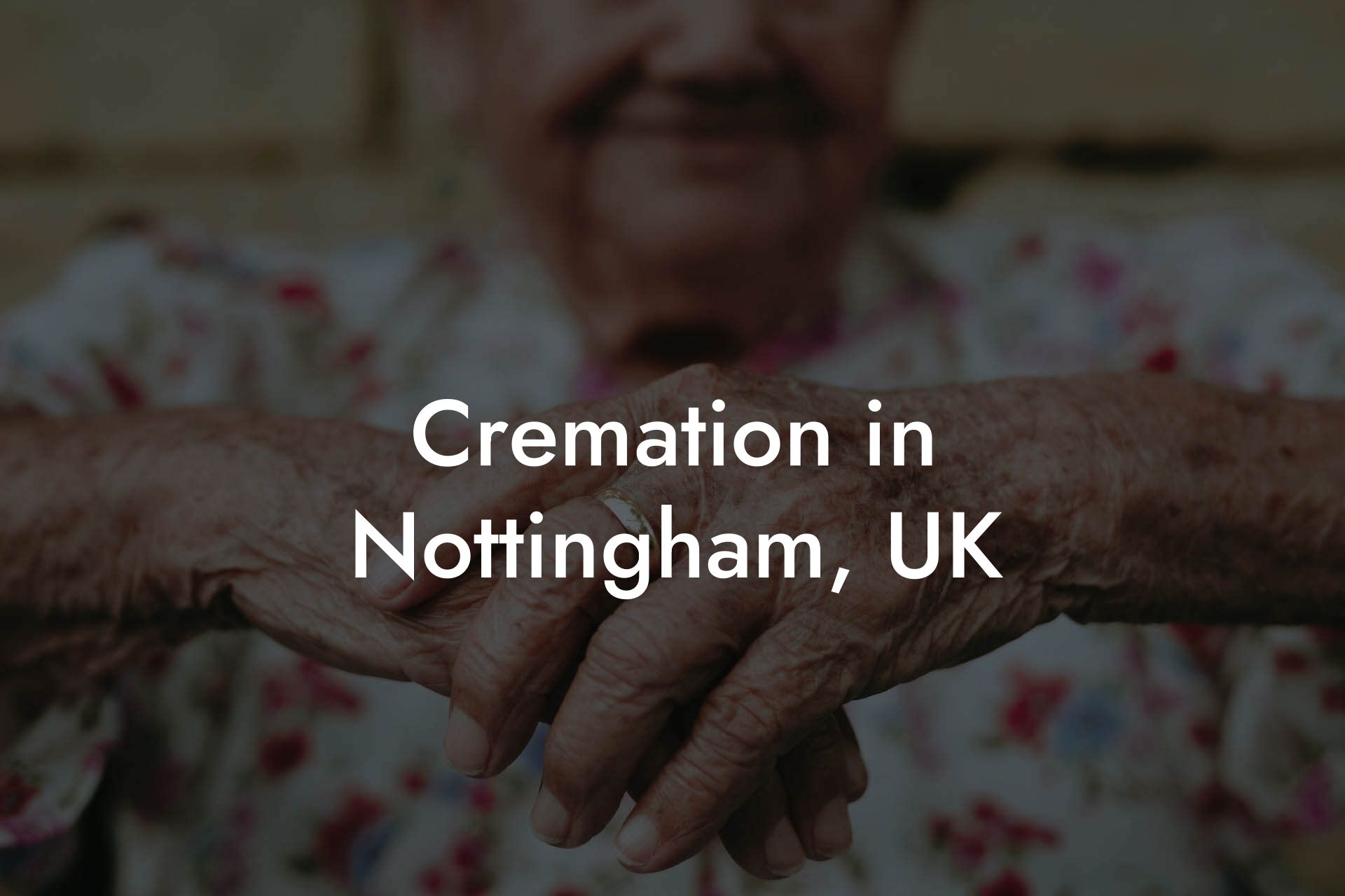 Cremation in Nottingham, UK