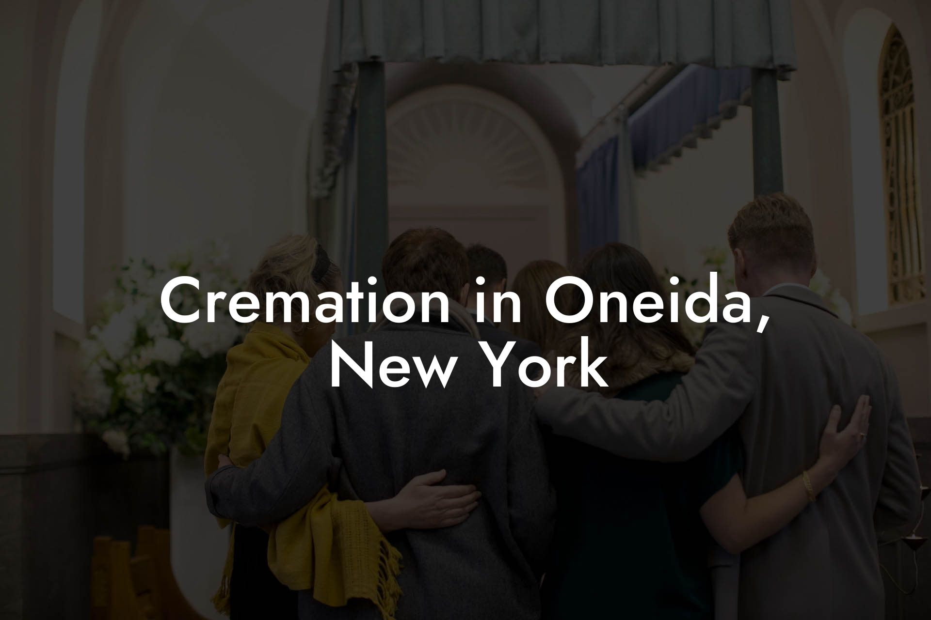 Cremation in Oneida, New York