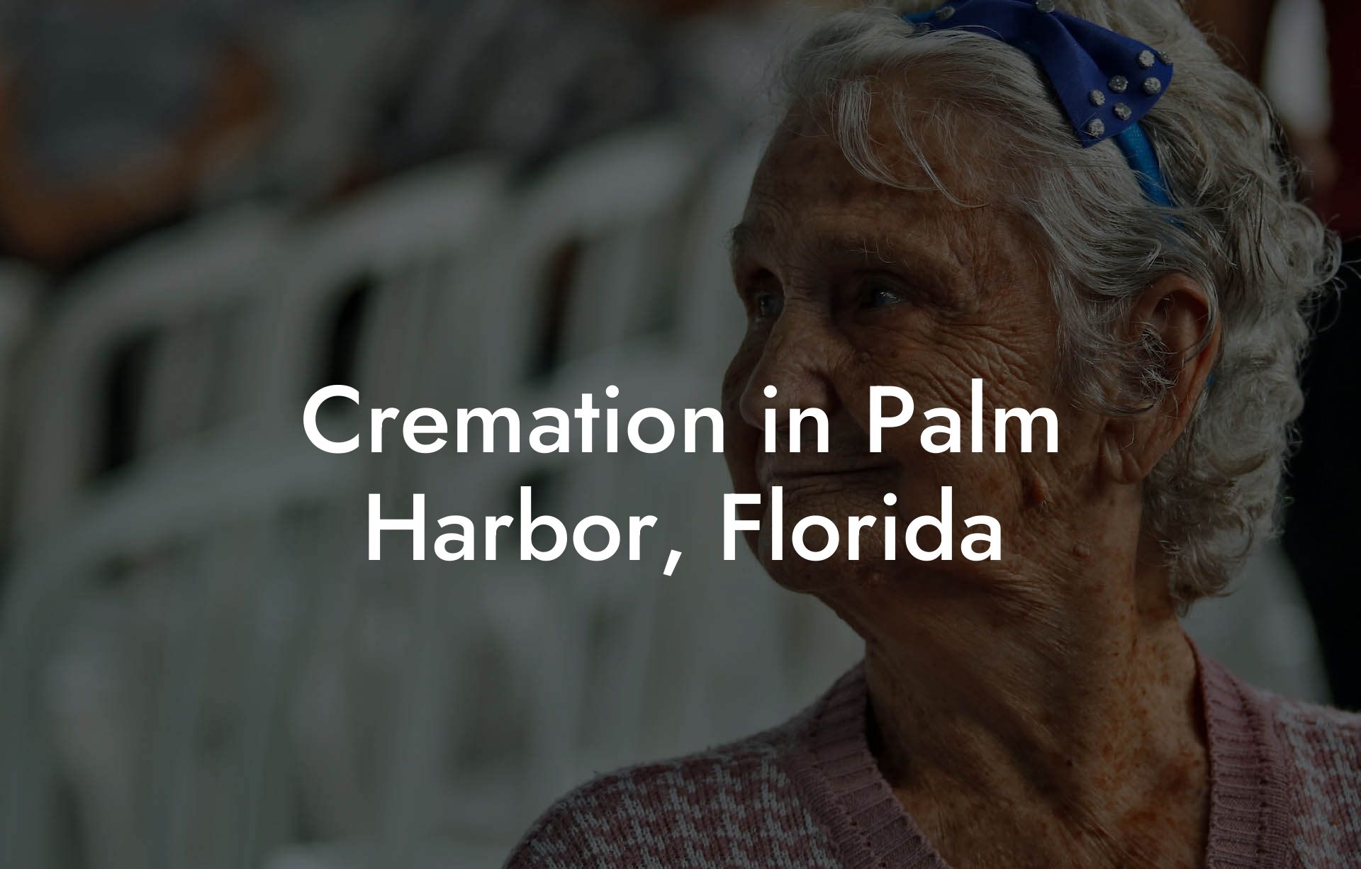 Cremation in Palm Harbor, Florida