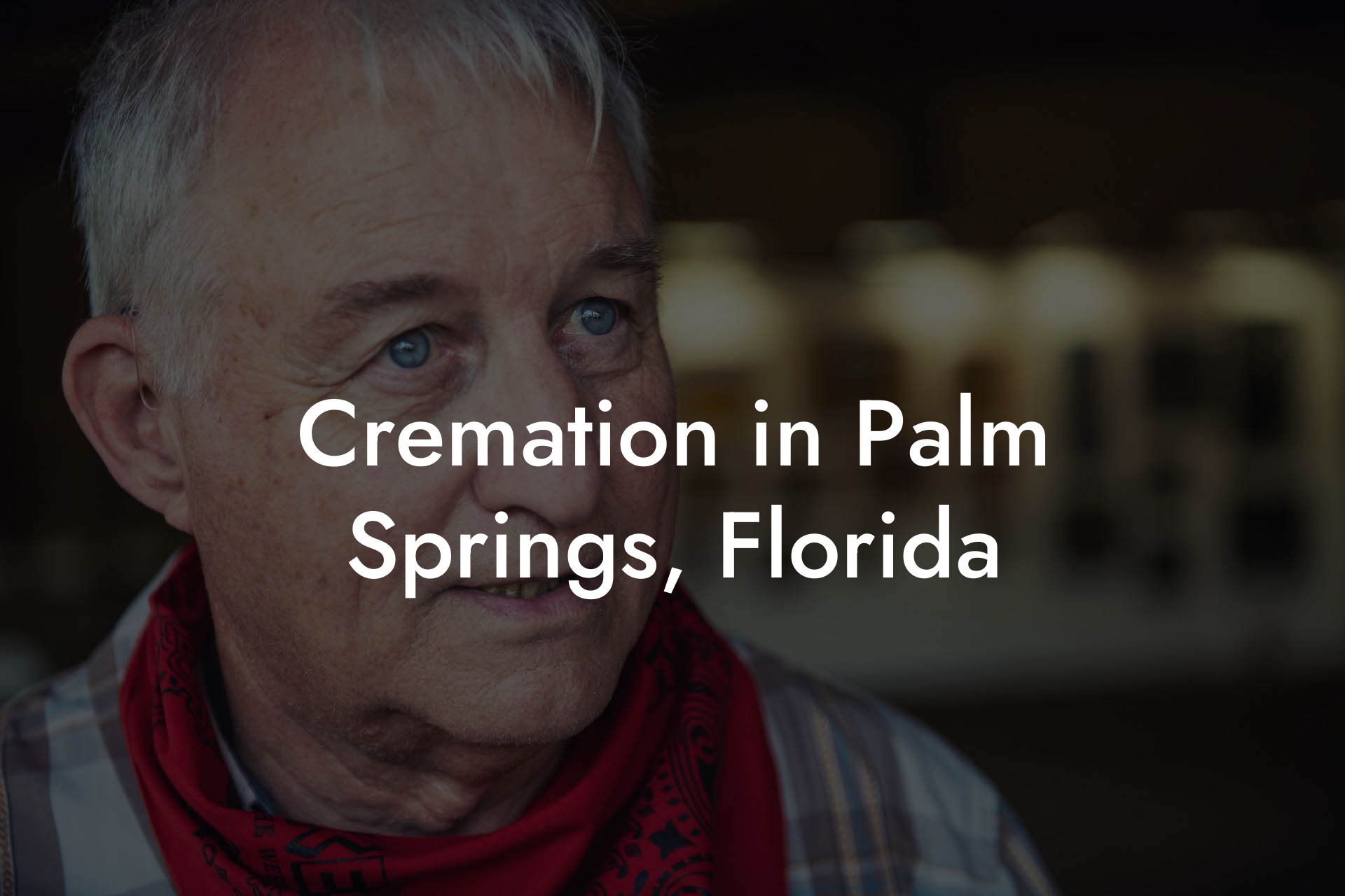 Cremation in Palm Springs, Florida