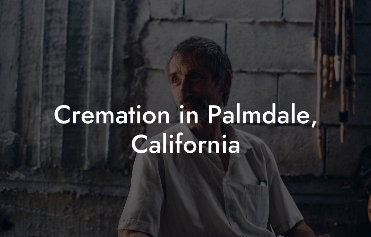 Cremation in Palmdale, California