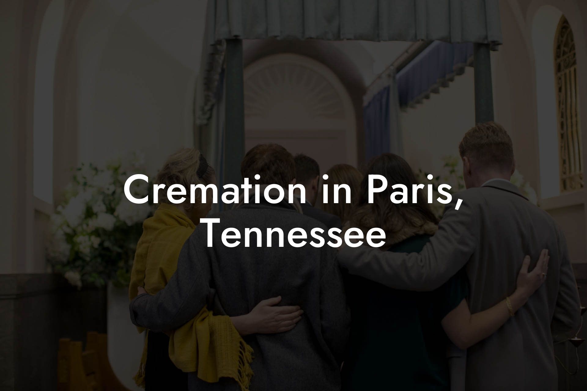 Cremation in Paris, Tennessee