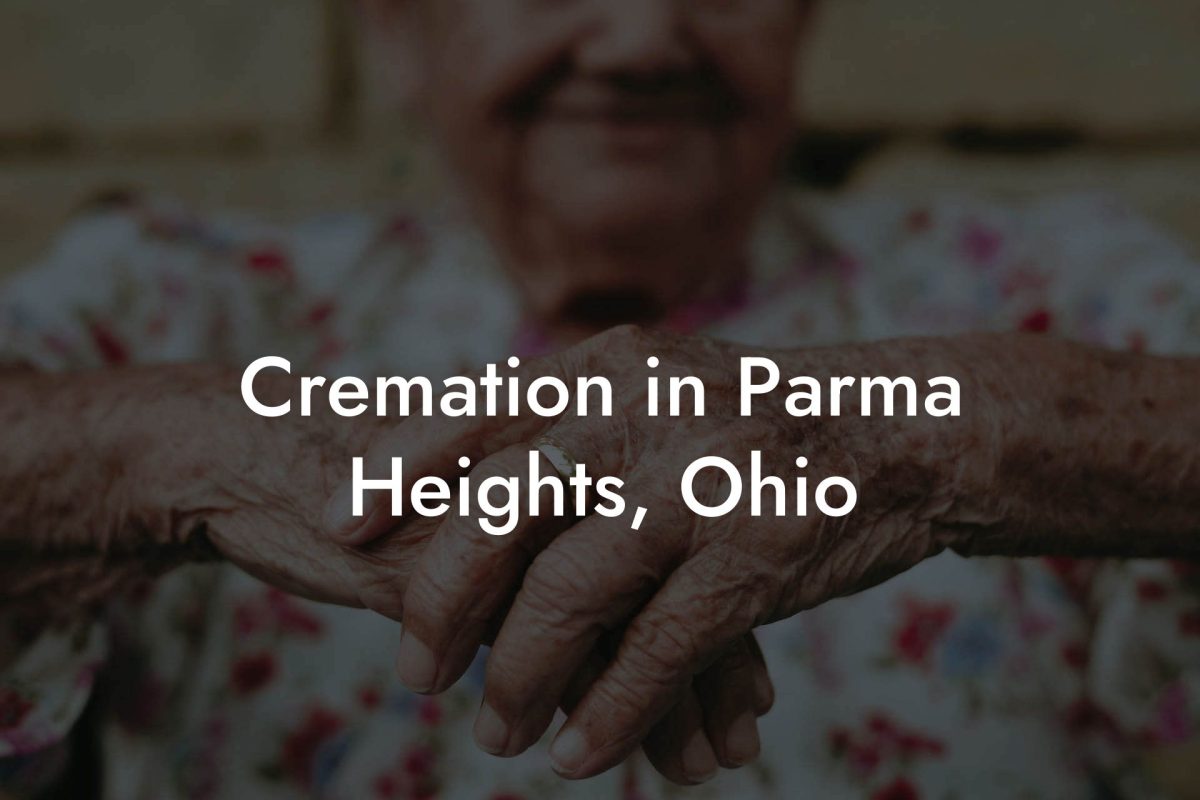 Cremation in Parma Heights, Ohio