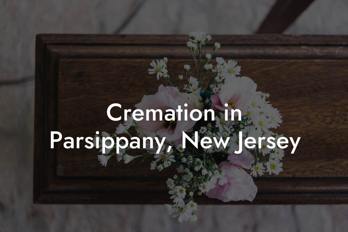 Cremation in Parsippany, New Jersey