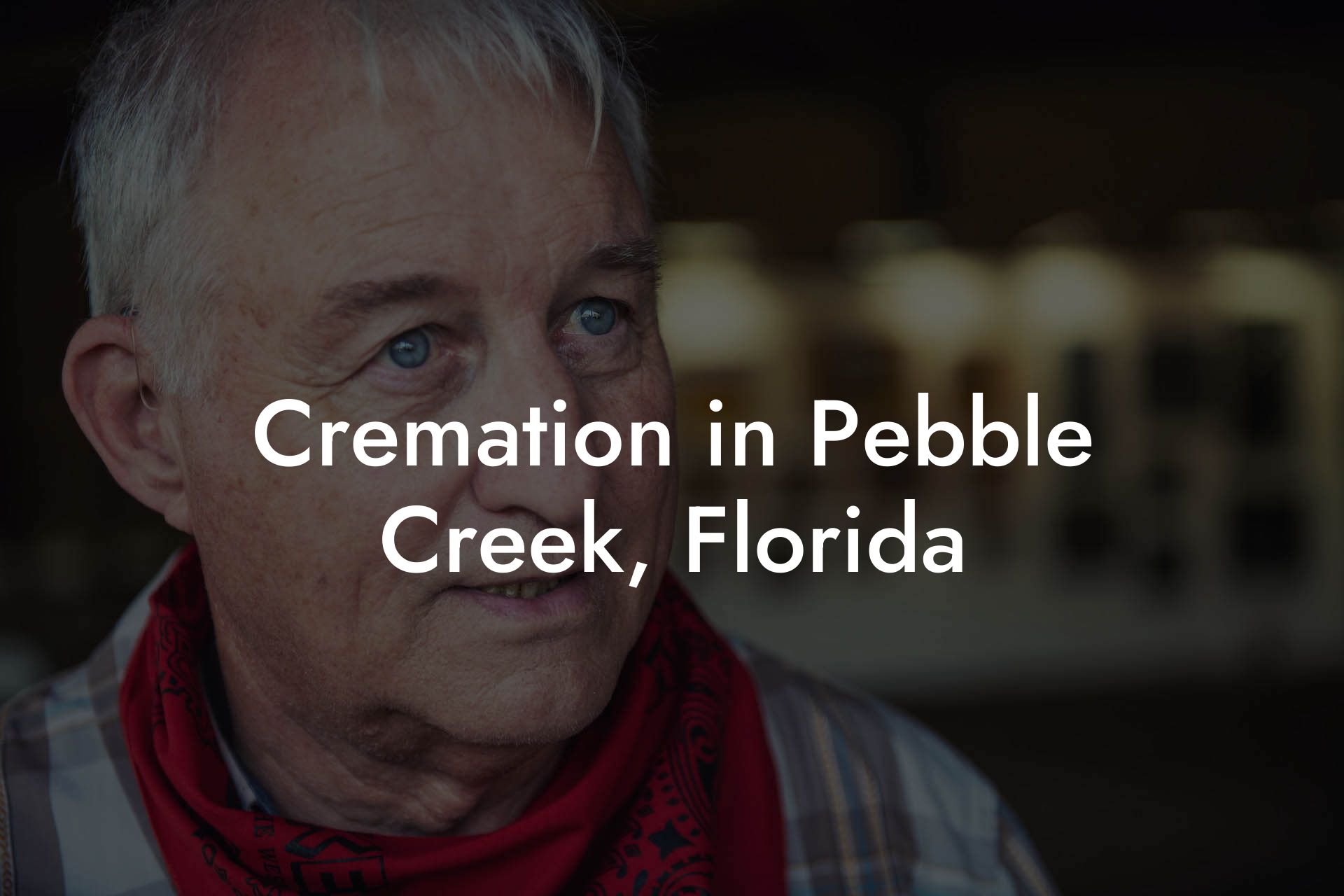 Cremation in Pebble Creek, Florida