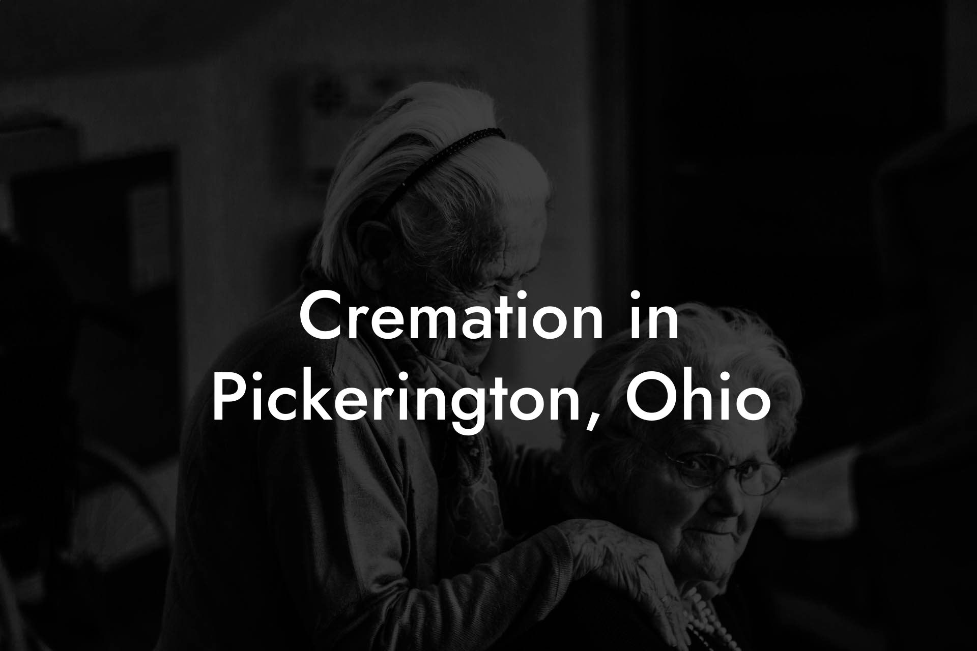 Cremation in Pickerington, Ohio