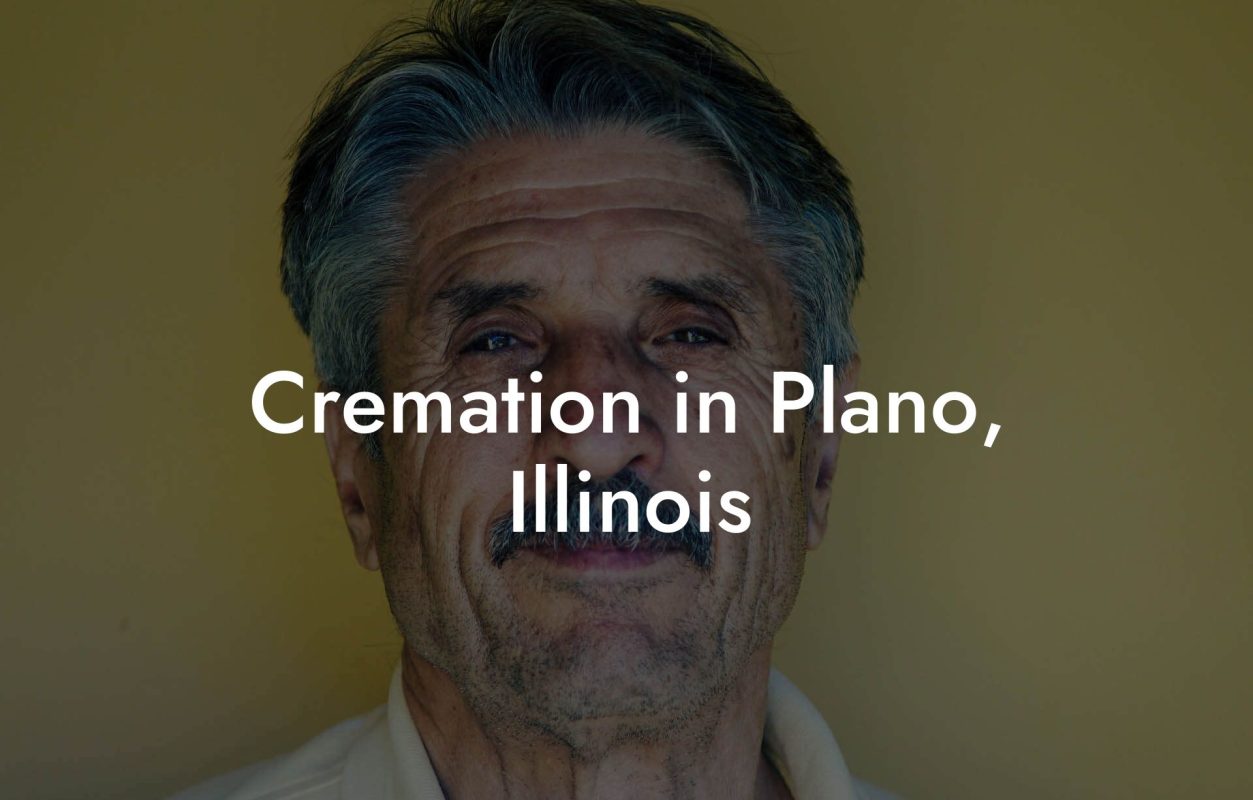 Cremation in Plano, Illinois