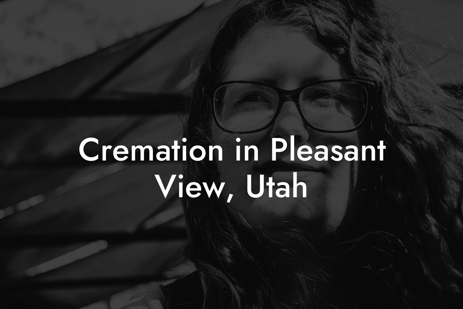 Cremation in Pleasant View, Utah