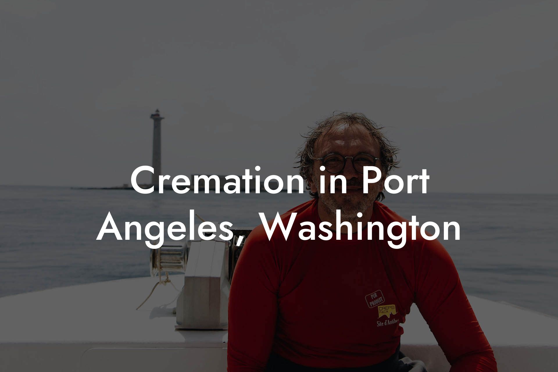 Cremation in Port Angeles, Washington