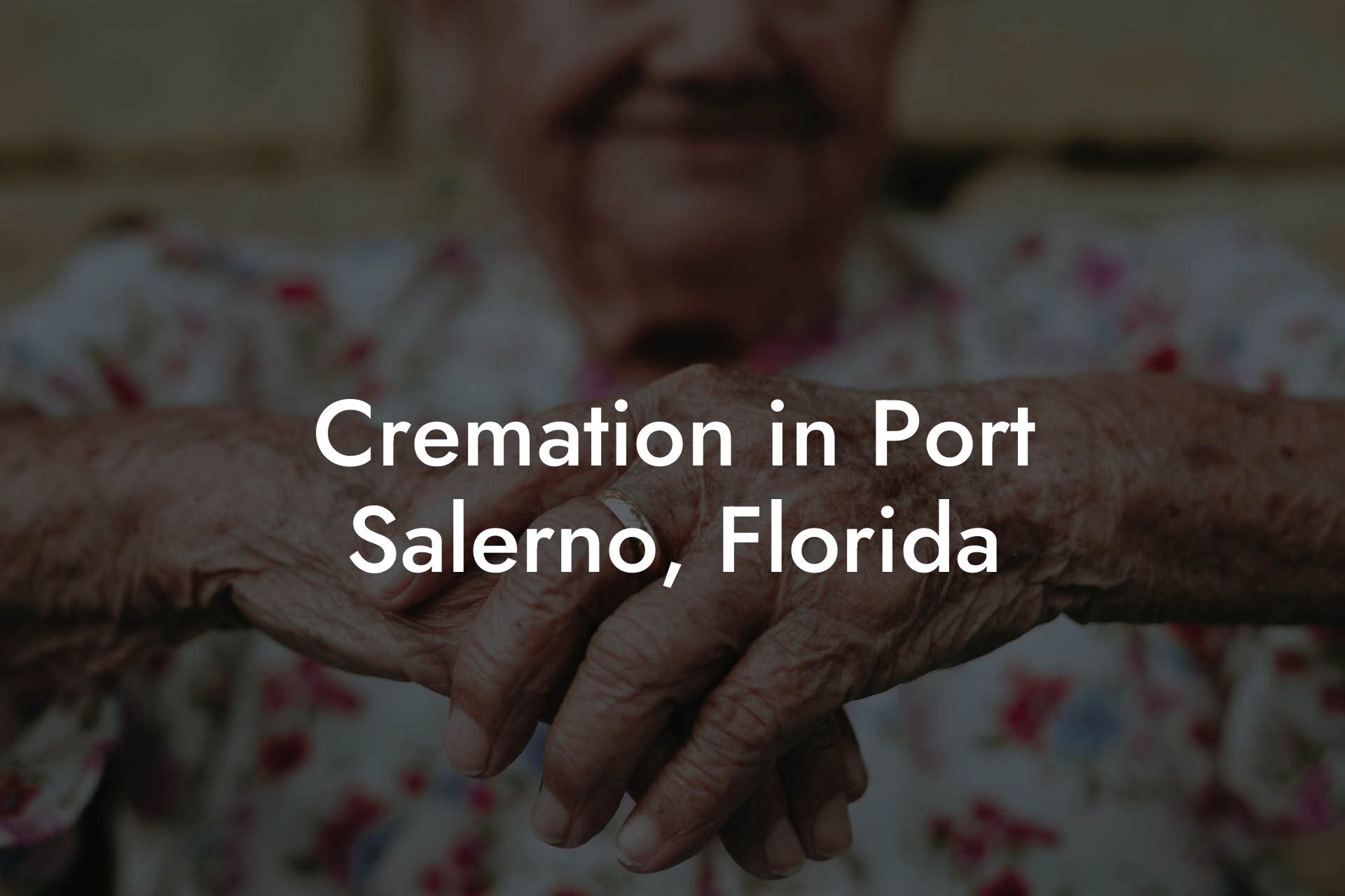 Cremation in Port Salerno, Florida