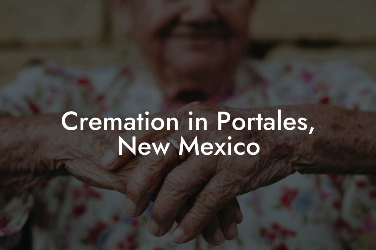 Cremation in Portales, New Mexico