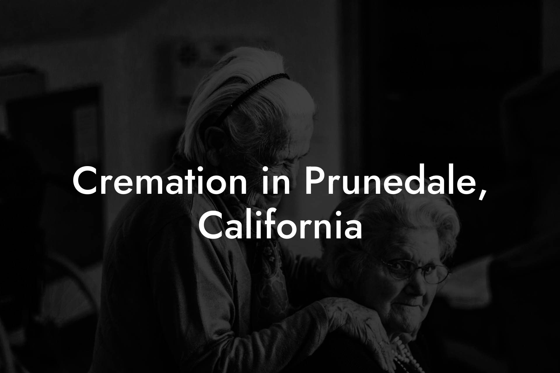 Cremation in Prunedale, California