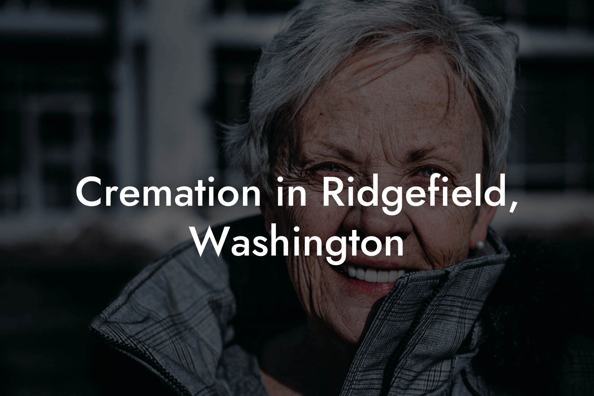 Cremation in Ridgefield, Washington