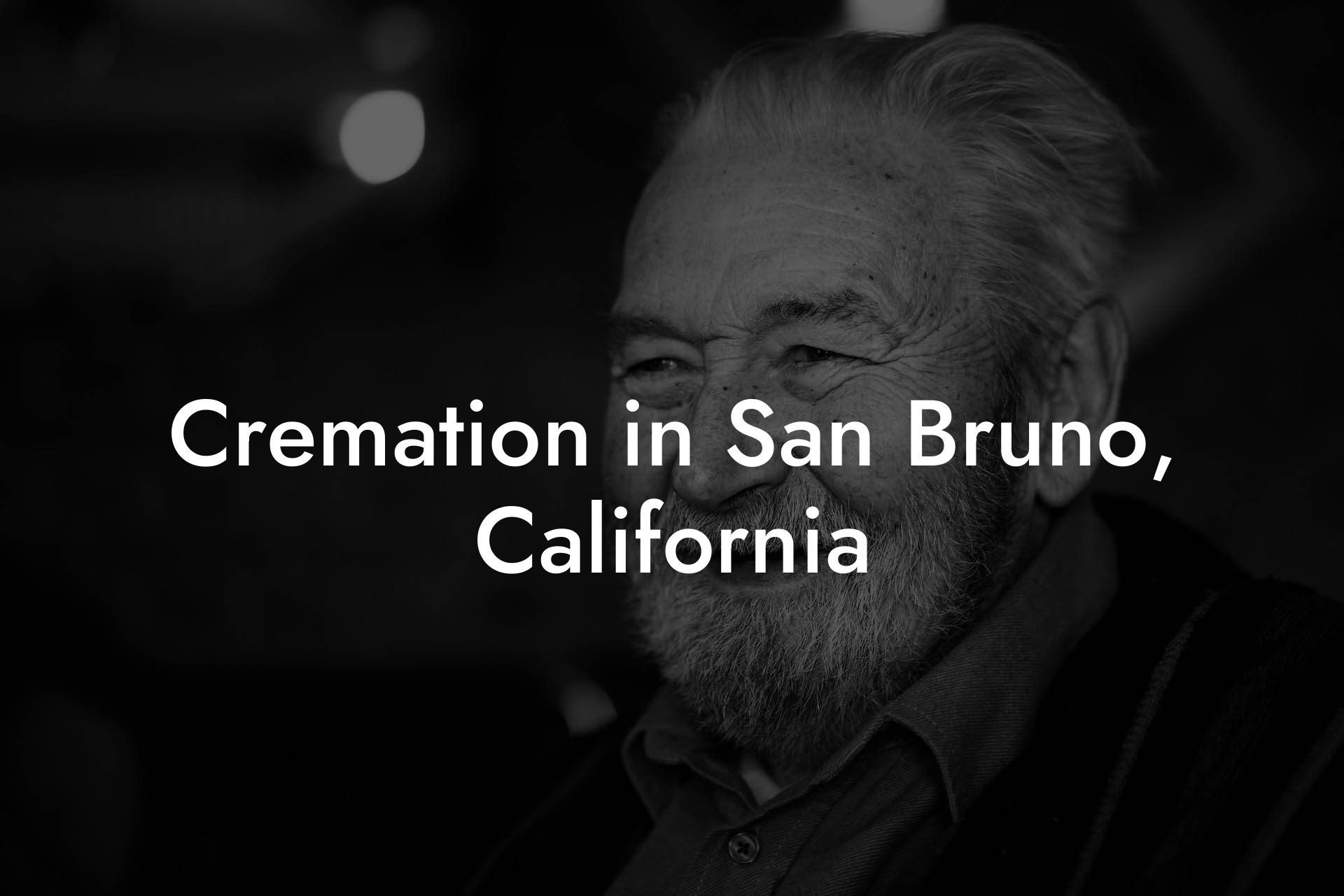 Cremation in San Bruno, California