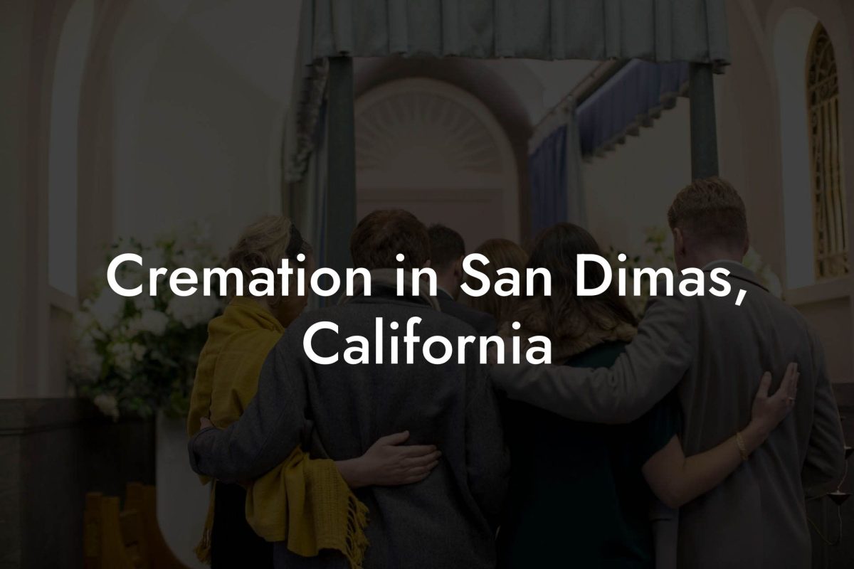 Cremation in San Dimas, California